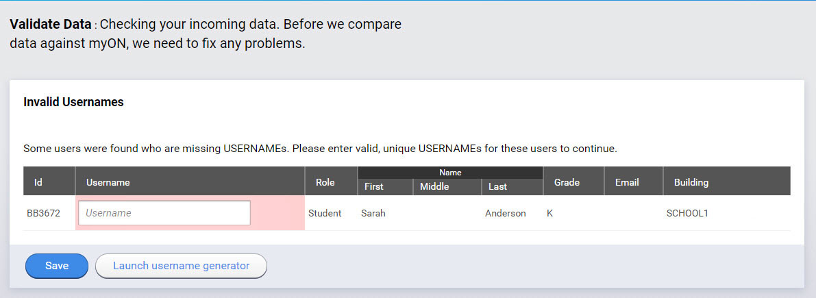Example of the invalid usernames message with a field to fill in a missing user name