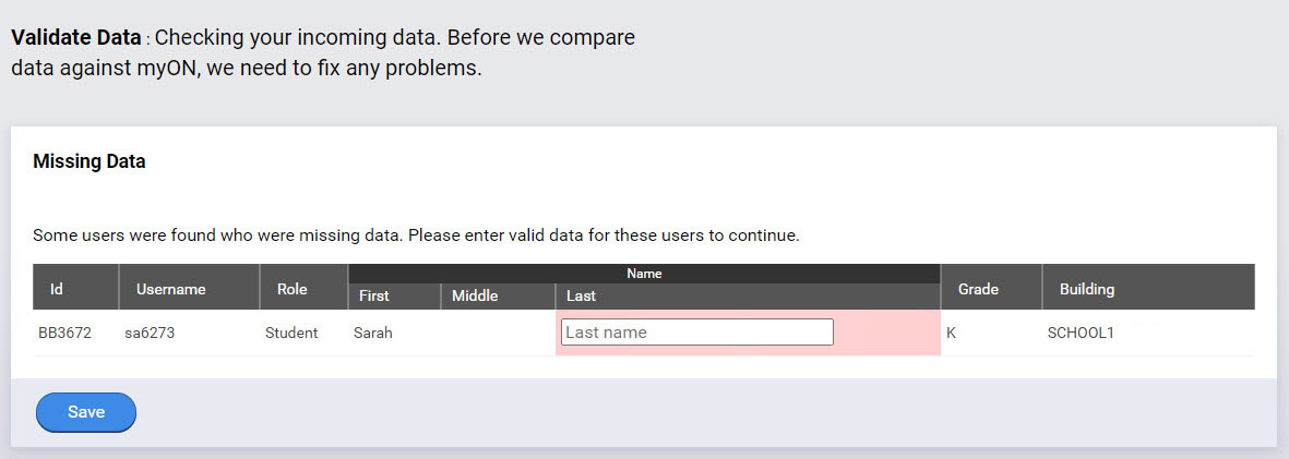 example of the missing data message with a field to fill in a missing last name