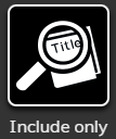 Include Only filter button