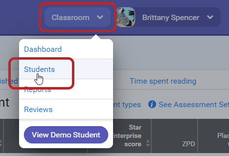 select Classroom at the top of a page, then select Students
