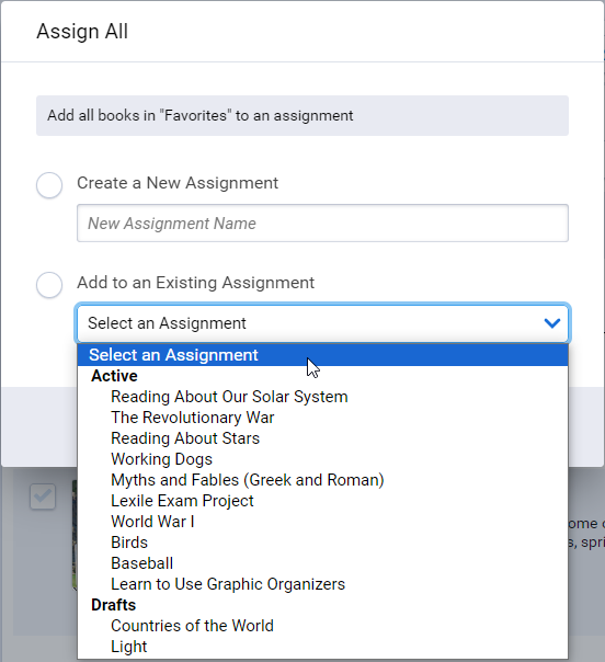 the Add to Existing Assignment option and the drop-down list